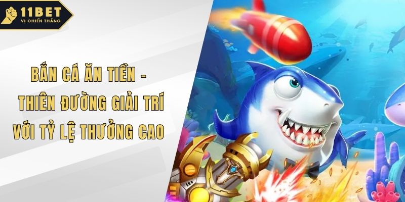 Bắn cá ăn tiền