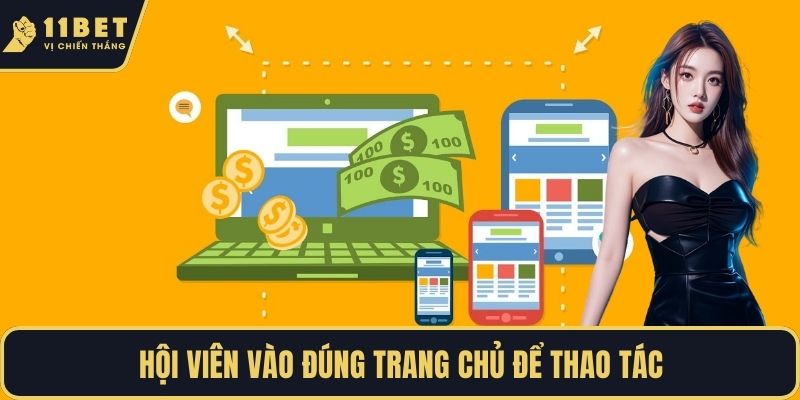 Hội viên vào đúng trang chủ để thao tác